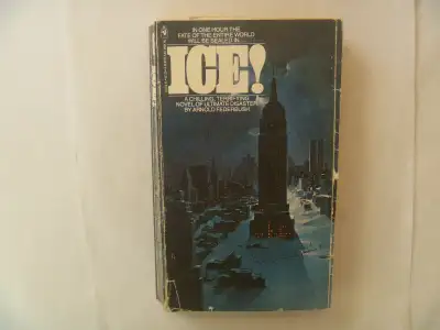 "In one hour the fate of the entire world will be sealed in ice! A chilling, terrifying novel of ult...