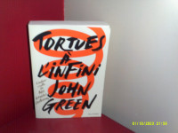 TORTUES À L'INFINI, JOHN GREEN