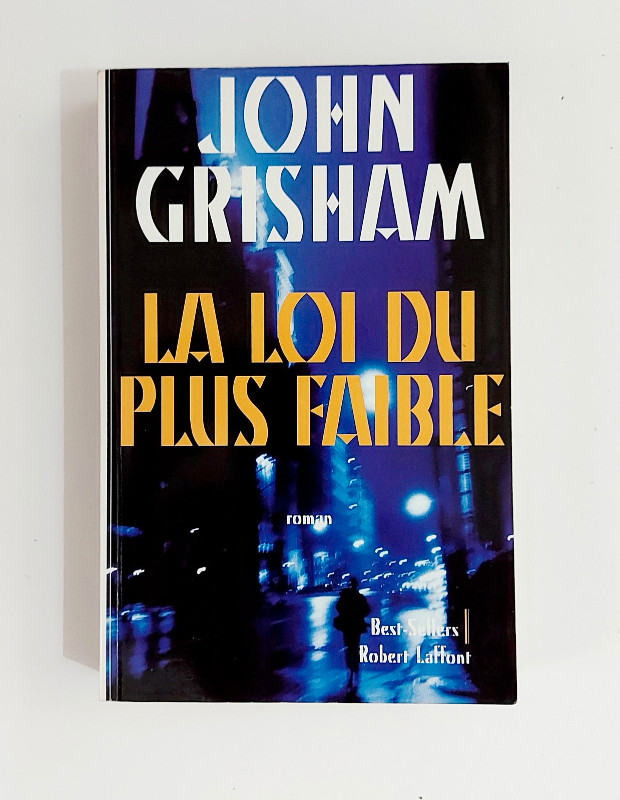 Roman - John Grisham - La loi du plus faible - Grand format dans Ouvrages de fiction  à Granby