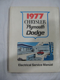 Chrysler Dodge Plymouth 1977 Electrical Service Manual 475 pages