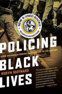 Policing Black Lives Maynard 9781552669792