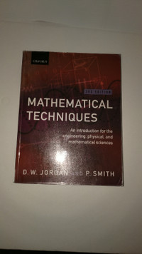 Mathematical Techniques de D. W. Jordan et P. Smith 3 rd Edition