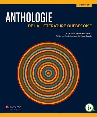 Anthology of Quebec Literature, 3rd Edition