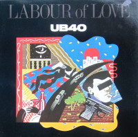 LABOUR OF LOVE UB40 VINYL 1983 COMME NEUF TAXE INCLUSE