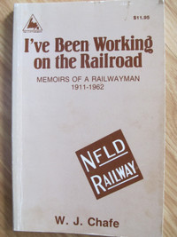 I'VE BEEN WORKING ON THE RAILROAD by W. J. Chafe - 1987