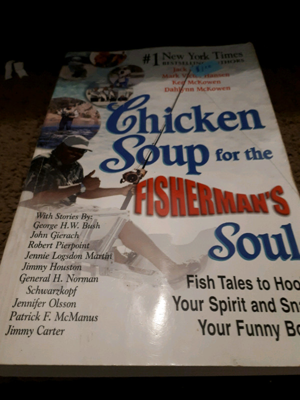 Chicken Soup for the Fishermans Soul book in Non-fiction in Oakville / Halton Region