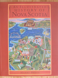 AN ILLUSTRATED HISTORY OF NOVA SCOTIA - 1997