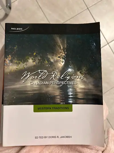 York university textbook World religions Canadian perspectives Western Traditions Nelson Education E...
