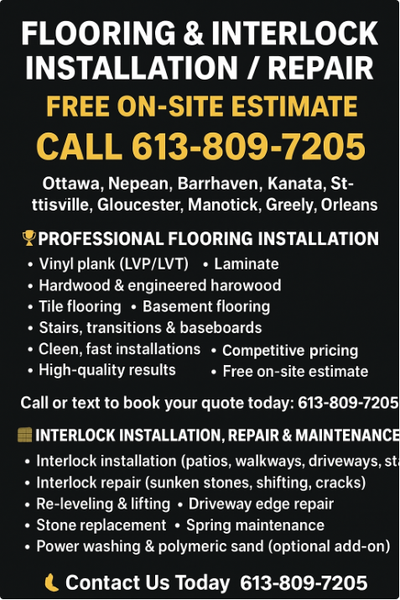 Reliable Handyman, Flooring Installer & Interlock Repair  Ottawa, View more