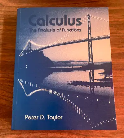 #13 CALCULUS The Analysis Of Functions— By Peter D. Taylor, View more