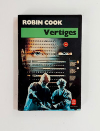 Roman - Robin Cook - VERTIGES - Livre de poche