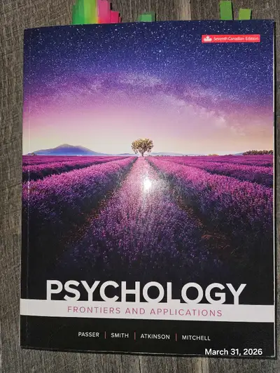 Selling my used 'Psychology: Frontiers and Applications' 7th Canadian Edition textbook by Passer, Sm...