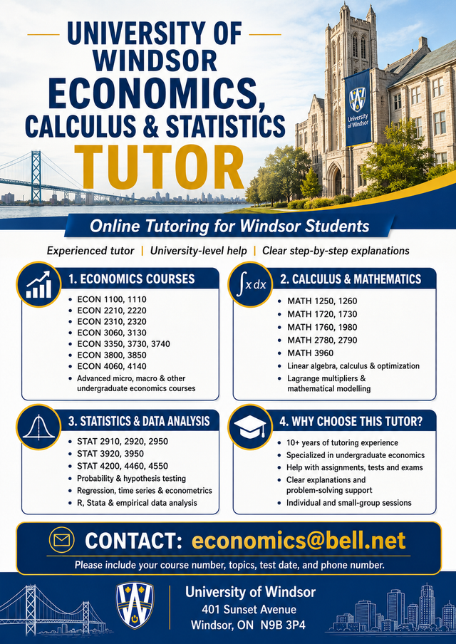 I'm your U OF WINDSOR ECONOMICS, CALCULUS & STATISTICS TUTOR