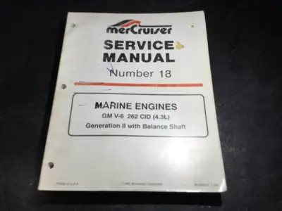 Mercruiser Marine Engines GM V-6 262 CID (4.3L) Service Repair Manual #18 Mercury Marine Part Number...
