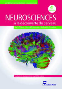 Neurosciences : à la découverte du cerveau 4e ed. De Mark F Bear