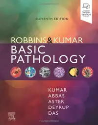 Robbins and Kumar Basic Pathology 11E by Kumar 9780323790185