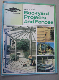 book #25 - Backyard Projects and Fences