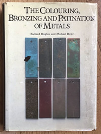 Book The Colouring, Bronzing and Patination of Metals  372 pages