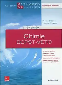 Chimie BCPST-Véto, 1ère année, 2e édition par Grécias et Tejedor