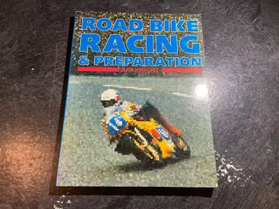Road Bike Racing and Preparation by Ray Knight, View more