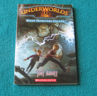 Monster theme Underworlds - When MOnsters Escape by Tony Abbott