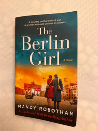 The Berlin Girl AND The Secret Messenger by Mandy Robotham