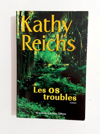 Roman - Kathy Reichs - Les os troubles - Grand format