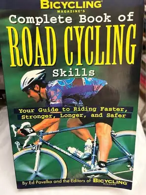 Complete Book of Road Cycling Skills:Your Guide to Riding Faster