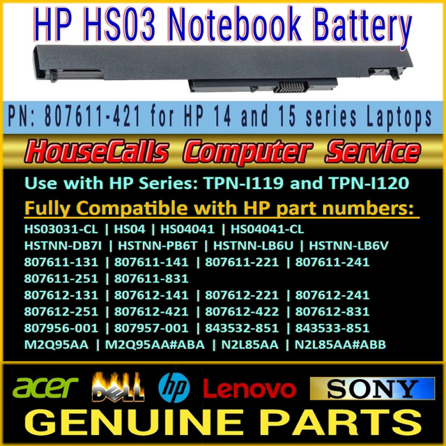 HP HS03/HS04 Laptop Battery For HP 14/15/G4... Model Series in Laptops in Edmonton