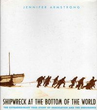 SHIPWRECK at the Bottom of the World: SHACKLETON & THE ENDURANCE