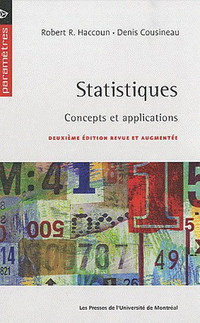 Statistiques : concepts et applications 2e éd. ROBERT R Haccoun