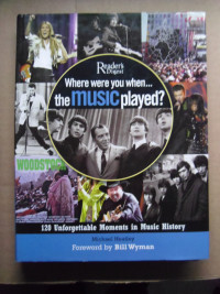 2008-Where Were You When The Music Played-Hardcover Book.