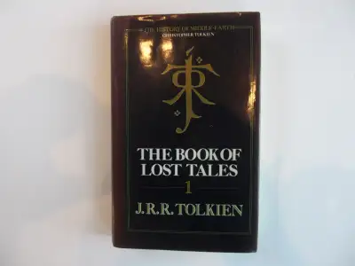 J R R Tolkien The Book Of Lost Tales Early printing, hardcover, ex-library so "good" condition with...