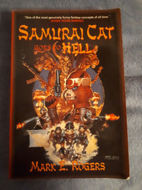 Samurai Cat Goes to Hell by Mark E. Rogers 1998 Trade Paperback