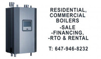 RESIDENTIAL, COMMERCIAL, COMBI BOILERS. RTO, FINANCING, RENTAL
