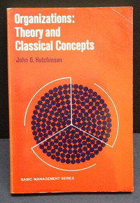 Organizations: Theory and Classical Concepts Softcover Textbook