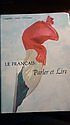 Le Francais: Parler Et Lire Hardcover – 1966 by Levy et al