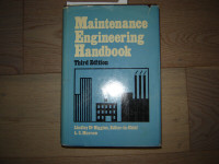 Maintenance Engineering Handbook, Third Edition