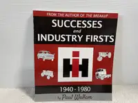 SUCCESSES AND INDUSTRY FIRSTS IH History Book