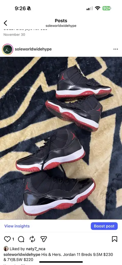 Jordan 11 Breds 9.5M $230& 7Y/8.5W $220, View more