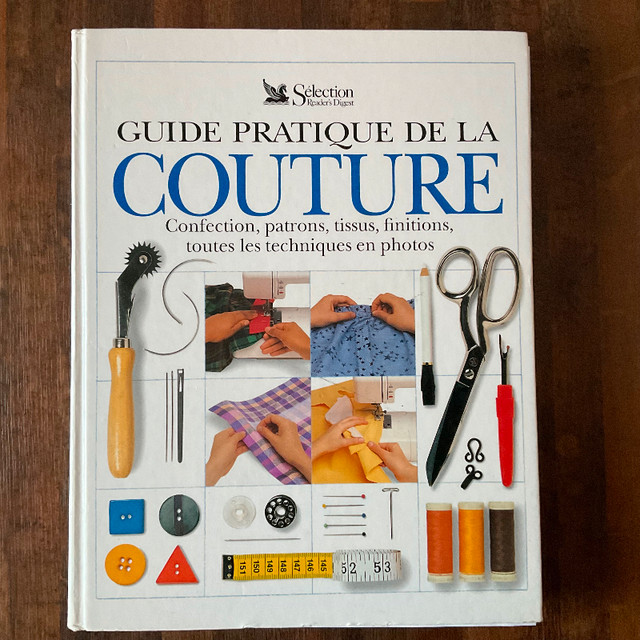 Guide pratique de la Couture, Sélection du Reader’s Digest dans Manuels  à Lévis