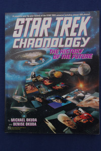 Star Trek Chronology-  The History of the Future