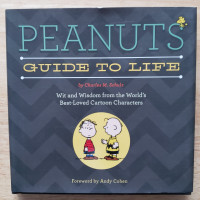 PEANUTS - GUIDE TO LIFE - Charles SchulZ - 2014 First Ed- NEW