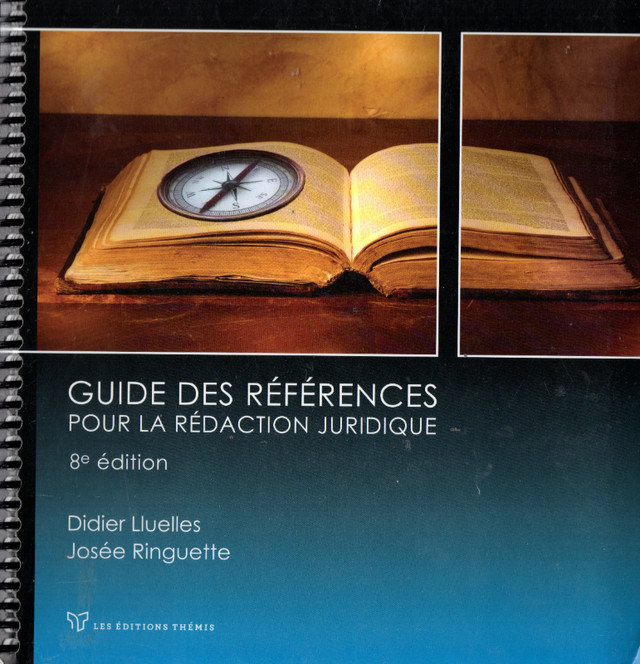 Guide des références pour la rédaction juridique 8e éd. dans Manuels  à Longueuil/Rive Sud
