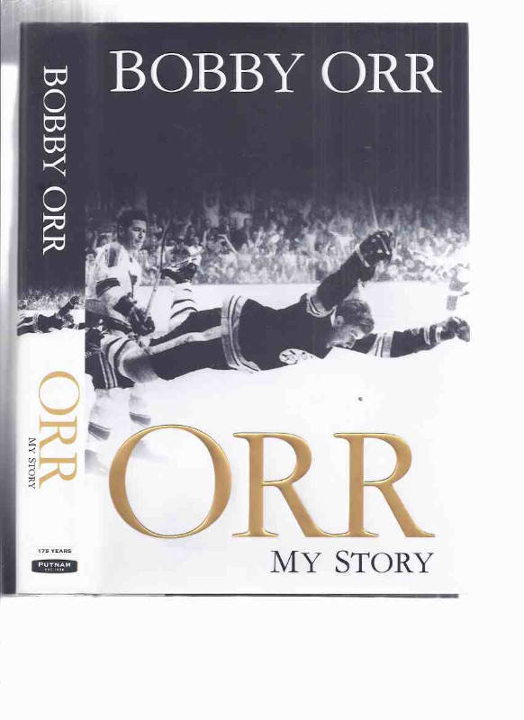 Bobby Orr Boston Bruins # 4 Autobiography SIGNED in Non-fiction in Oakville / Halton Region