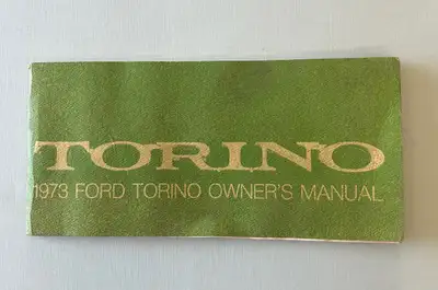 1973 Ford Torino Owner's Manual, View more