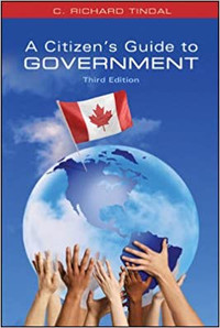 A Citizen's Guide to Government 3rd edition by C. Richard Tindal