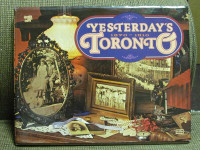 Yesterday's Toronto 1870-1910