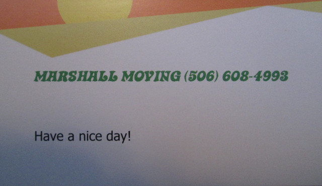 MARSHALL MOVING - Safe And Careful Since 2011 -Text 506 608 4993 in Moving & Storage in Saint John - Image 3