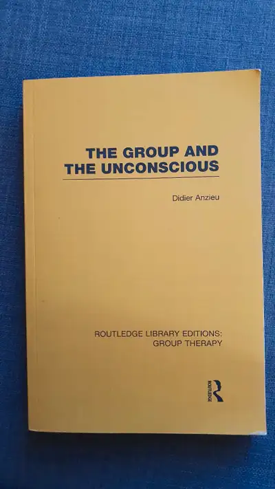 The group and the unconscious, Didier Anzieu, scientific book, View more